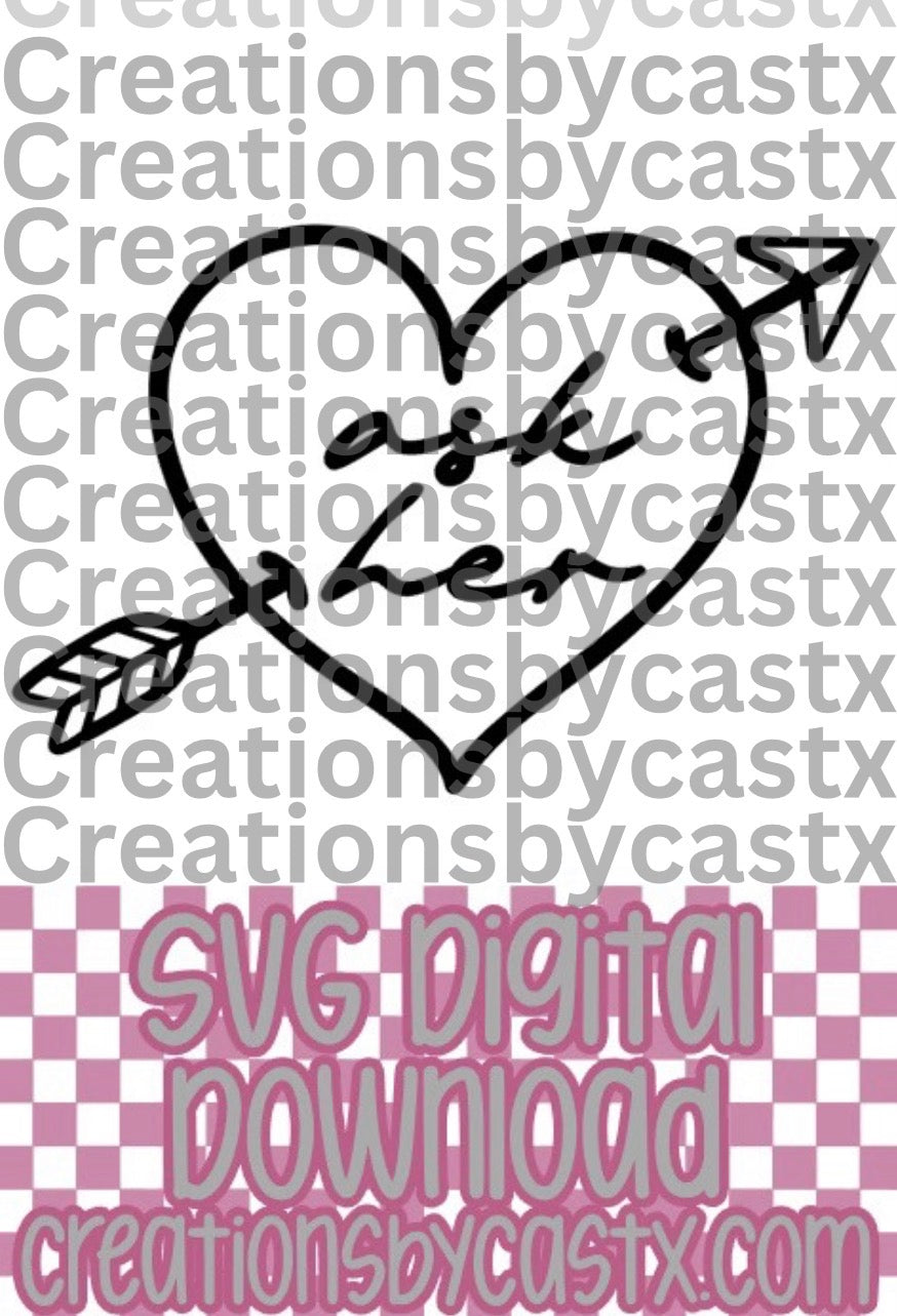 Ask Her Heart Arrow SVG