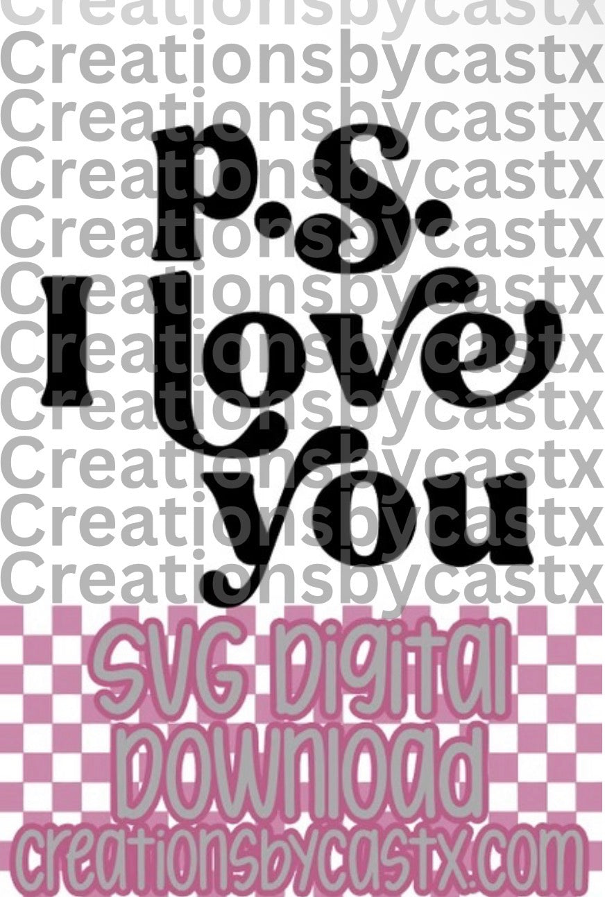 P.S. I Love You SVG