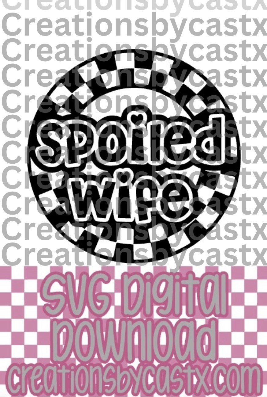 Spoiled Wife Checkered Circle SVG