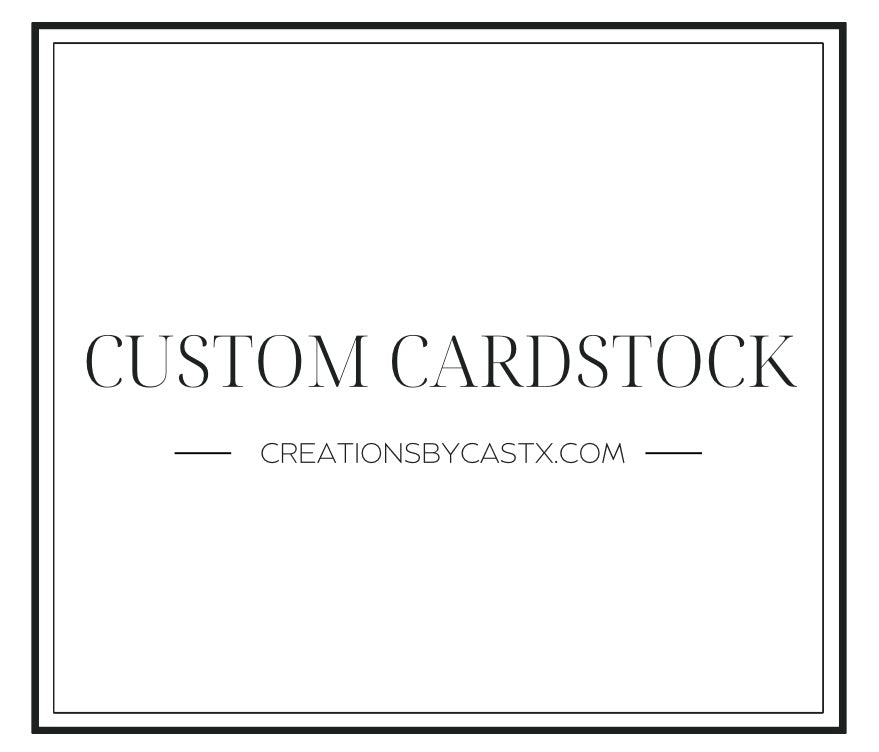 Custom Cardstock