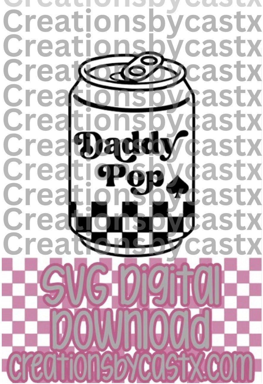 Daddy Pop Can SVG