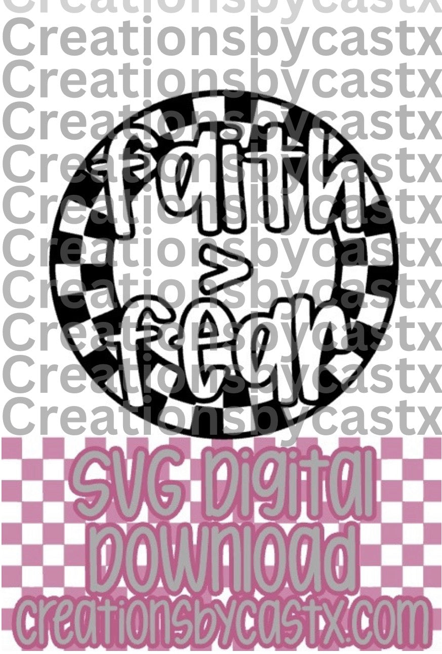 Faith > Fear Checkered Circle SVG