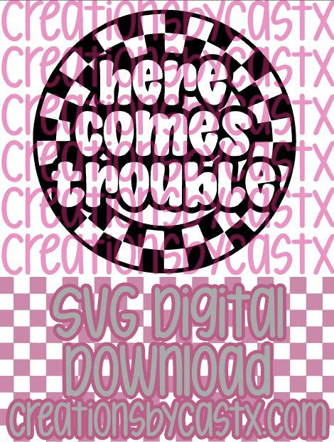 Here Comes Trouble Check Circle SVG