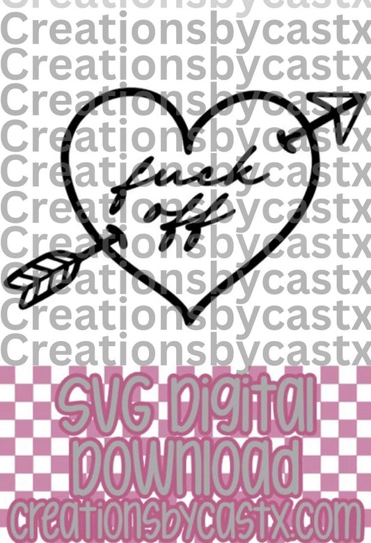 Fuck Off Heart Arrow SVG