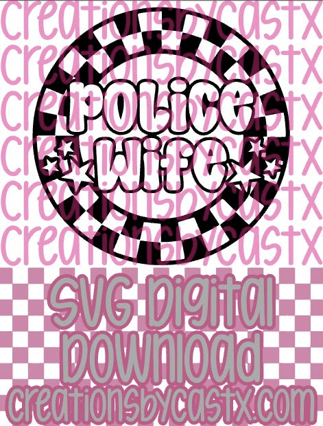 Police Wife Checkered Circle SVG