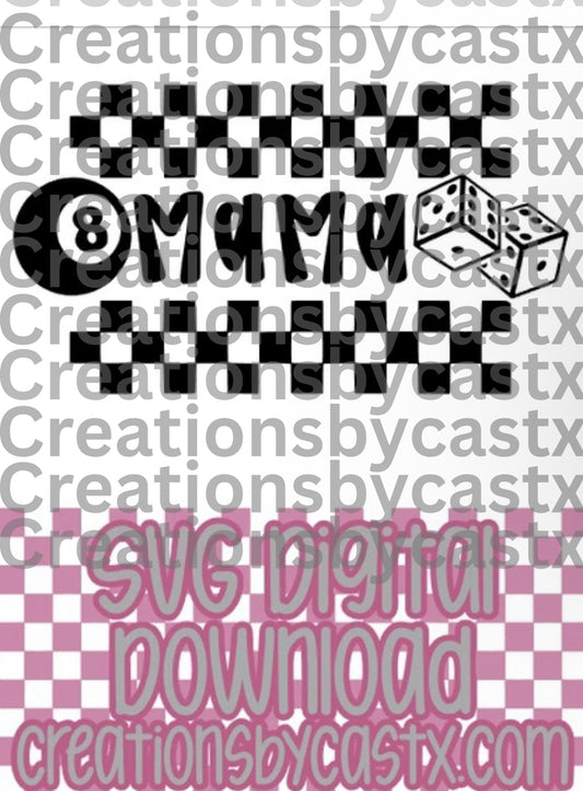 Mama Checkered 8 Ball Dice SVG