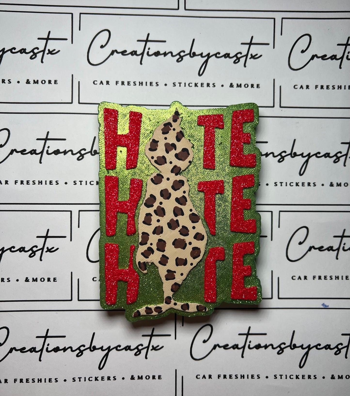 Hate Hate Hate Freshie