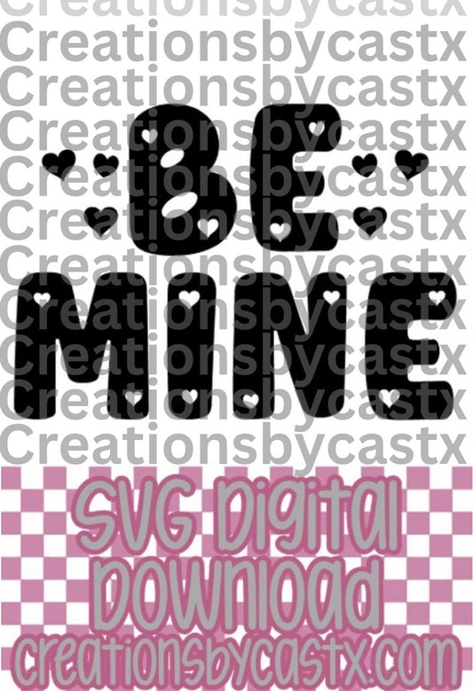 Be Mine SVG