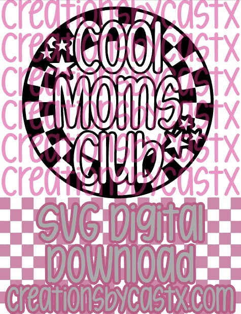 Cool Moms Club Checkered Circle SVG