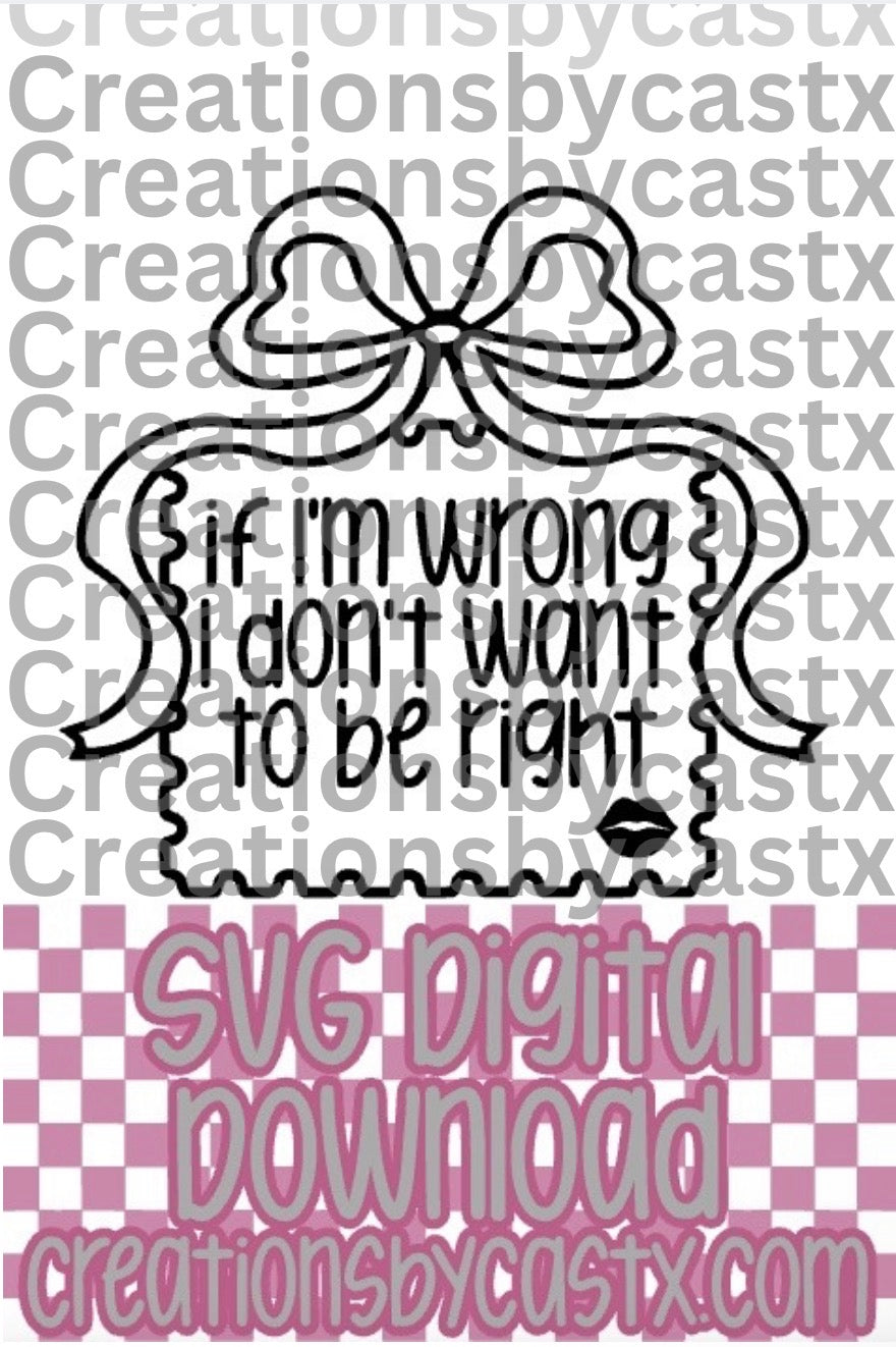 If I'm Wrong Stamp SVG