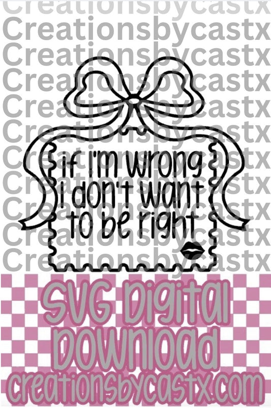 If I'm Wrong Stamp SVG