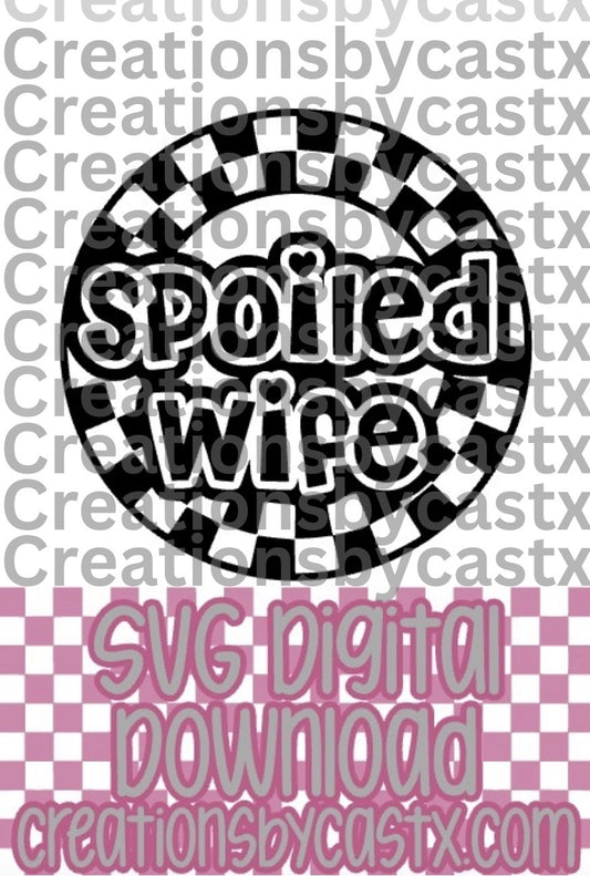 Spoiled Wife Checkered Circle SVG