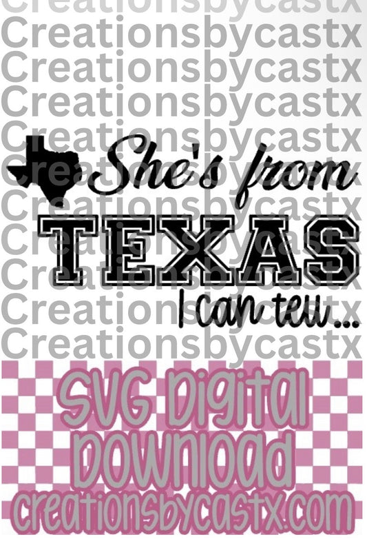 She's From Texas SVG
