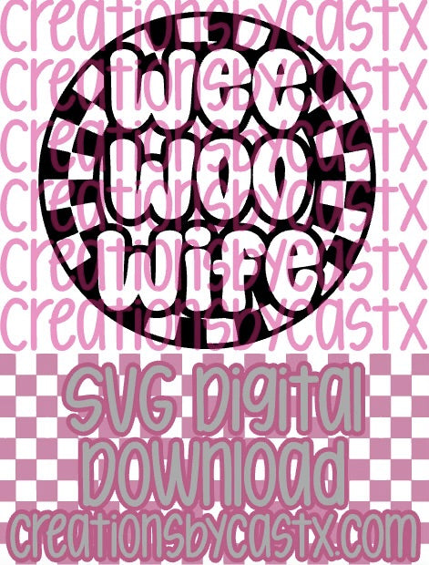 Wee Woo Wife Check Circle SVG