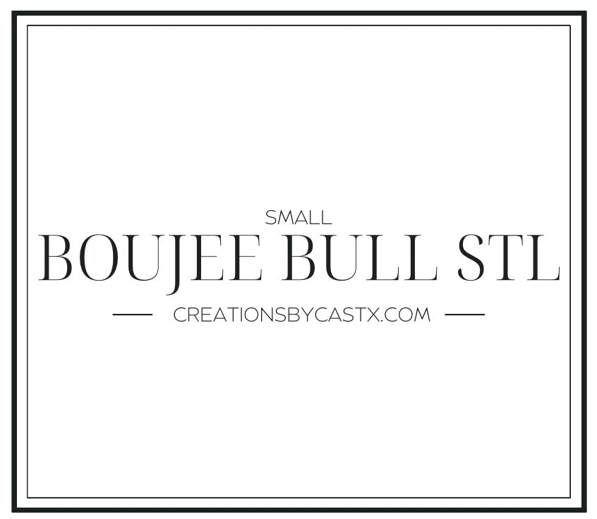 SM Boujee Bull STL
