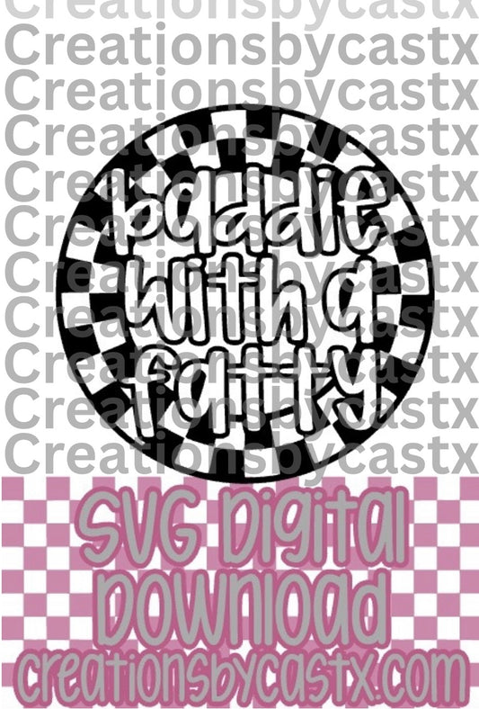 Baddie With a Fatty Checkered Circle SVG