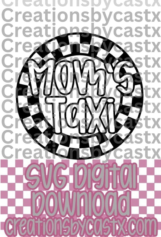 Mom's Taxi Checkered Circle SVG