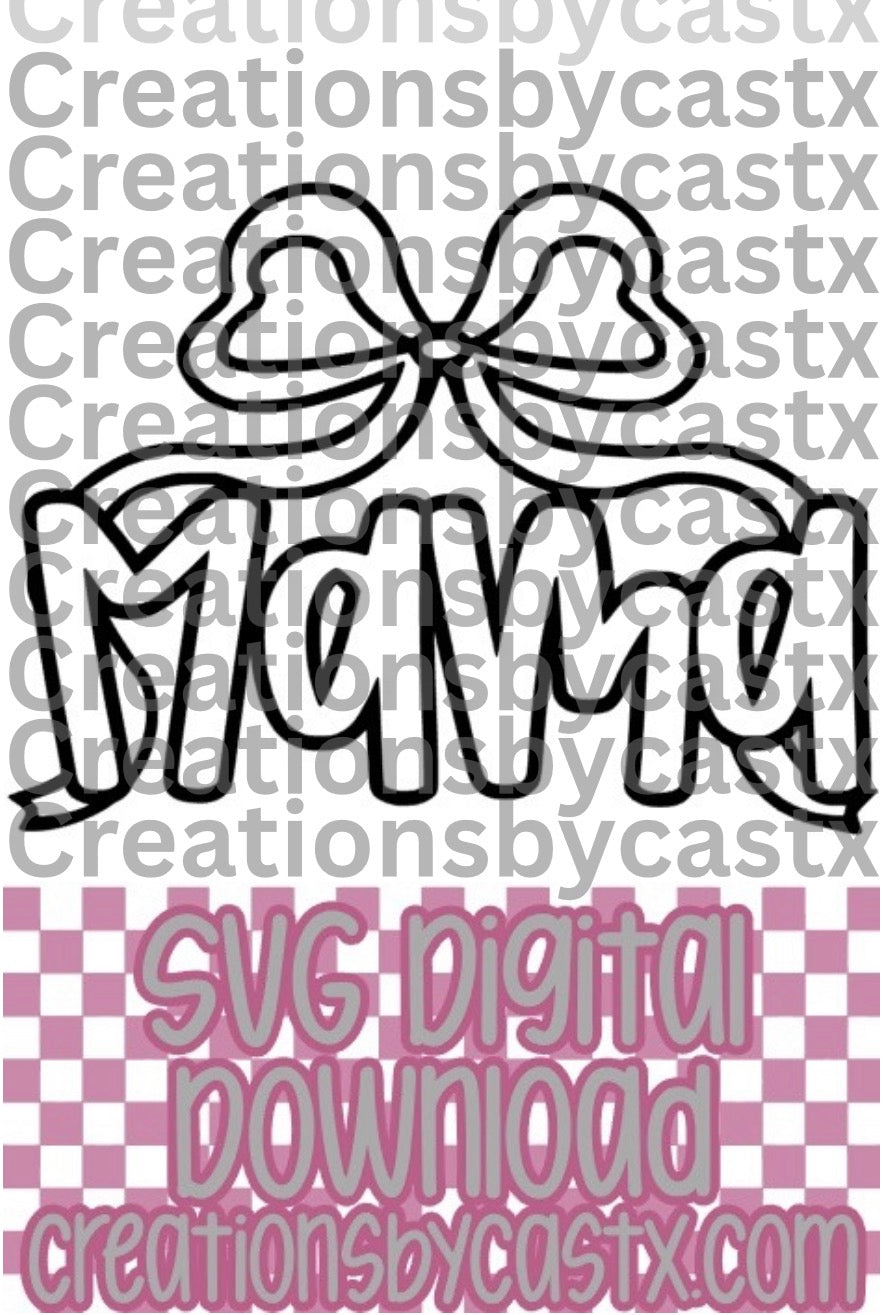 Mama w/Bow SVG
