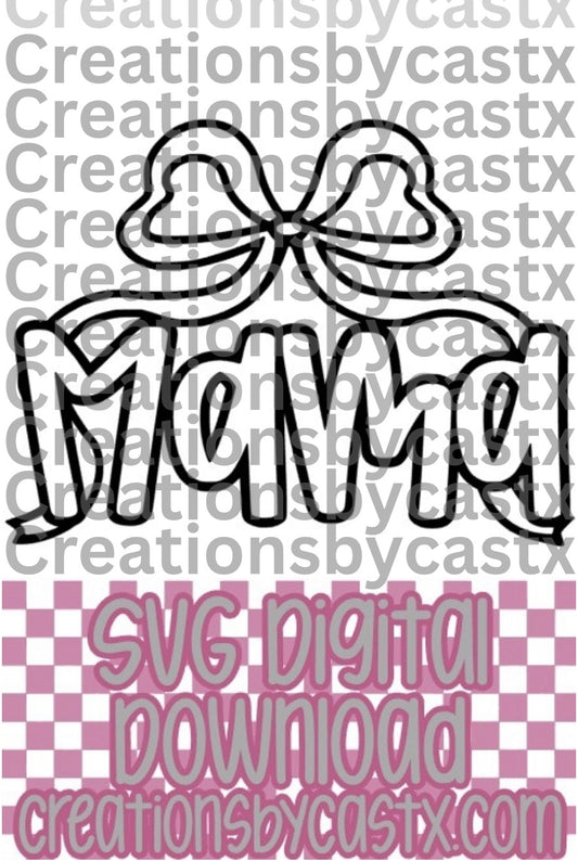 Mama w/Bow SVG
