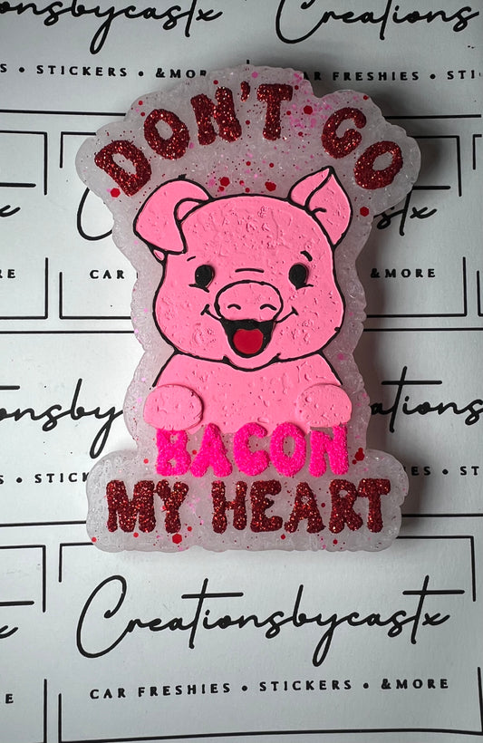 Bacon My Heart Freshie