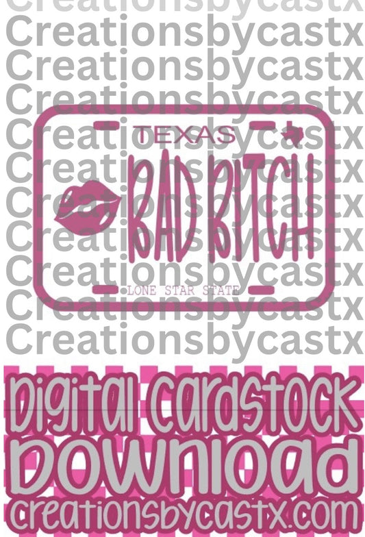 Bad B Plate Digital Cardstock (Sweet Southern)