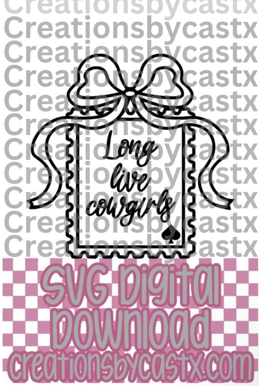 Long Live Cowgirls Stamp SVG