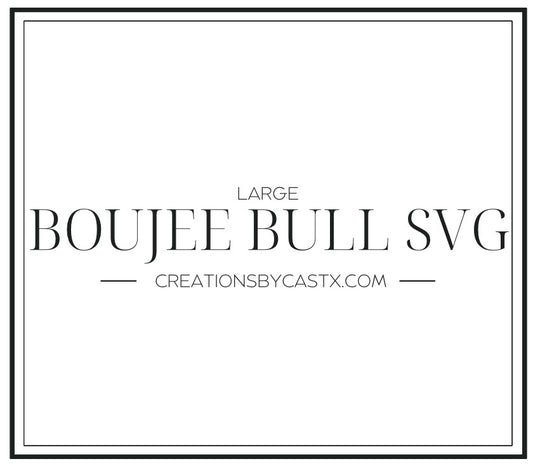 LG Boujee Bull SVG