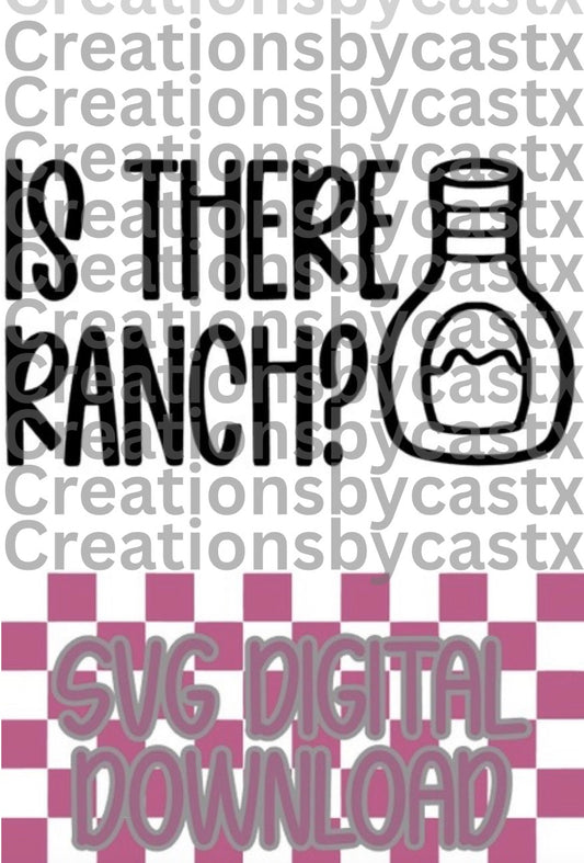 Is There Ranch? SVG