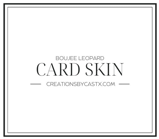Boujee Leopard Card Skin