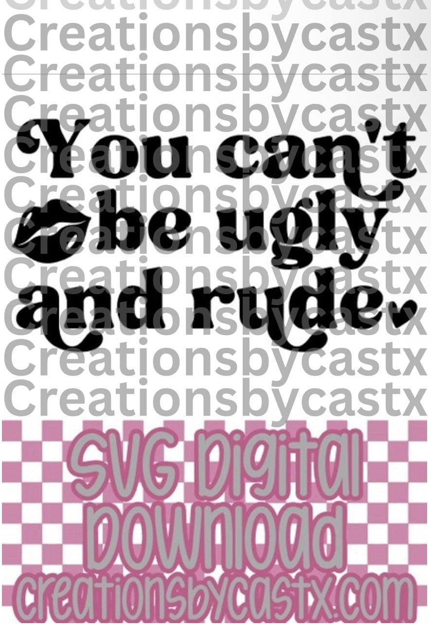 Rude & Ugly SVG