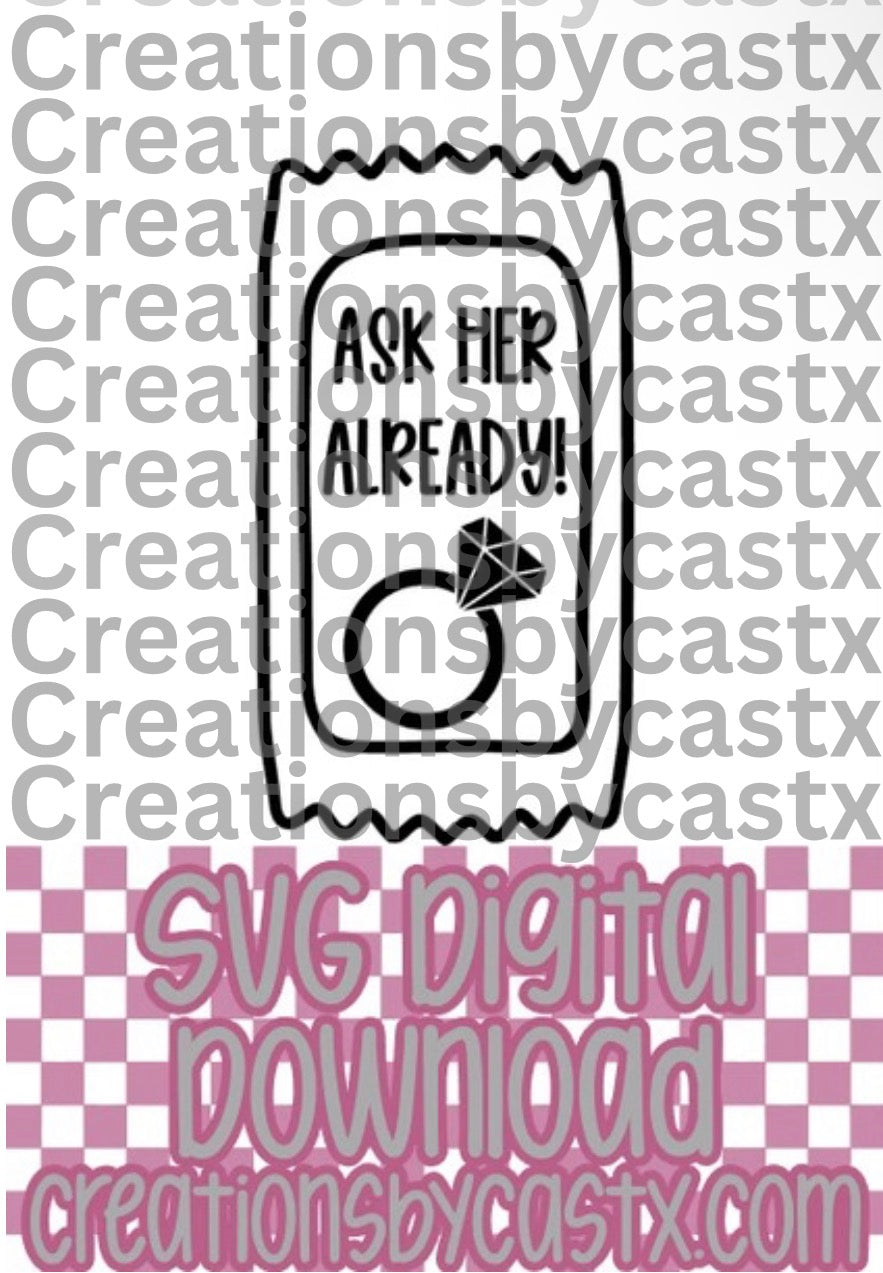 Ask Her Sauce Packet SVG