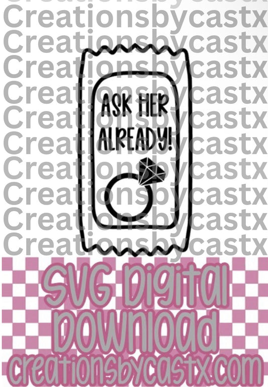 Ask Her Sauce Packet SVG