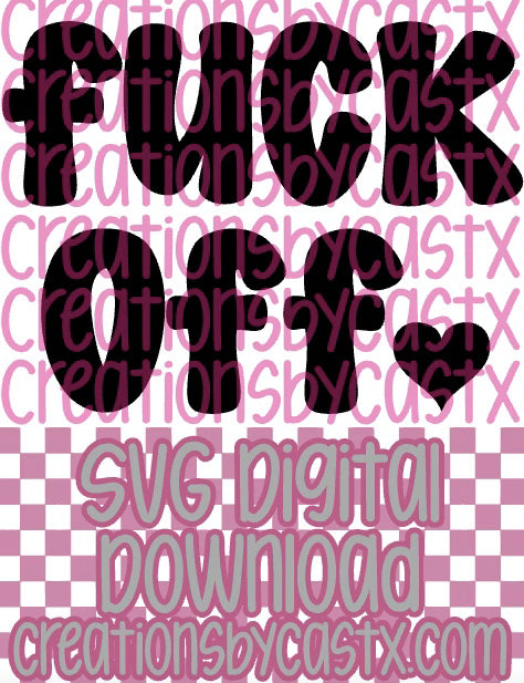 Fuck Off SVG